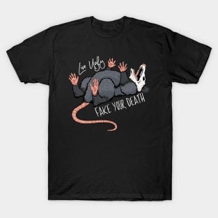 Live Ugly Fake Your Death Possum T-Shirt